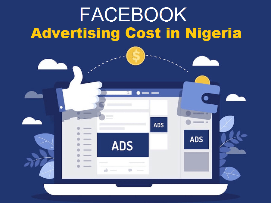 Facebook Advertising Cost in Nigeria