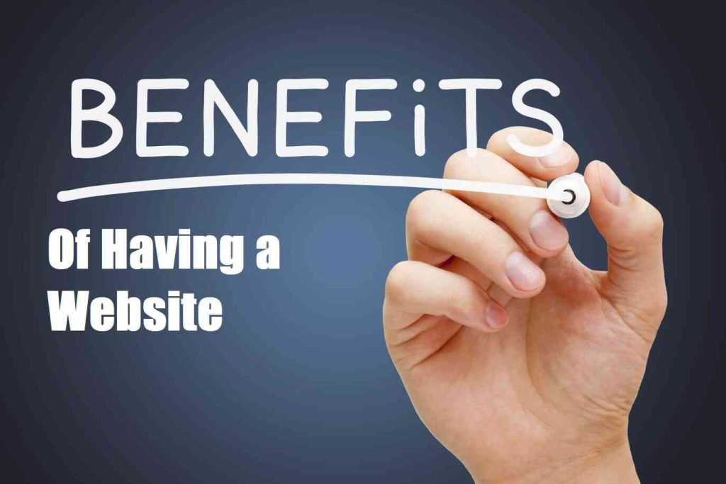 Benefites of having a website